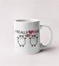 I Really Love Ewe Valentines Mug, Gift Idea, Funny Joke Present For Him Or Her  - Image 1