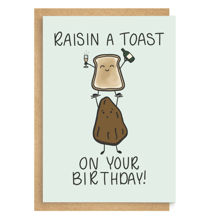 Raisin a Toast on Your Birthday - Funny Pun Greeting Card