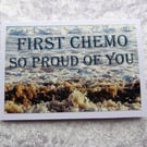 First Chemo card, cancer card