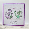 Dragons Valentine Card - anniversary card,  birthday card, blank inside, cartoon