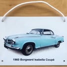 Borgward Isabella Coupe 1960 - Aluminium Plaque - A5 or 203x304mm
