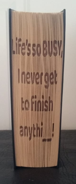 Life's so busy...CUT & FOLD Book Folding Pattern - EMAILED PDF PATTERN