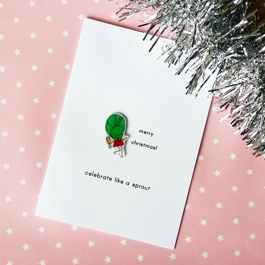 christmas card - celebrate like a sprout  - handmade card 