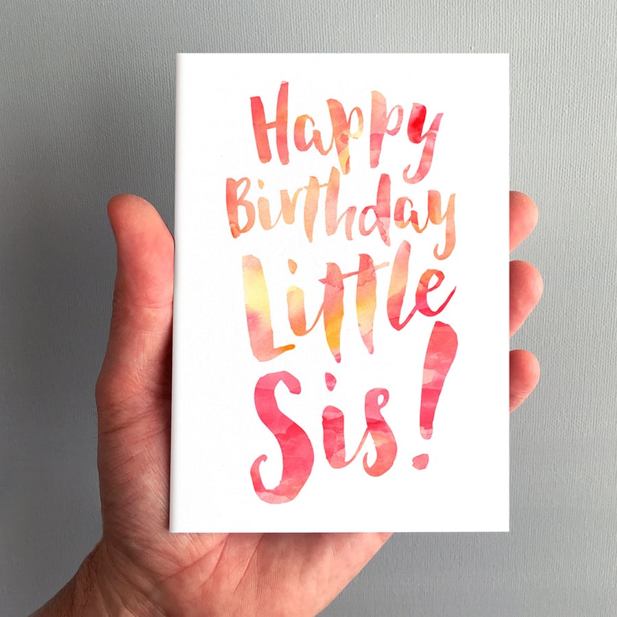Happy Birthday Little Sis Greeting Card - Sister Birthday Card, Little Sister