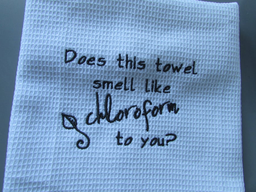 Chloroform Embroidered Cotton Tea Towel