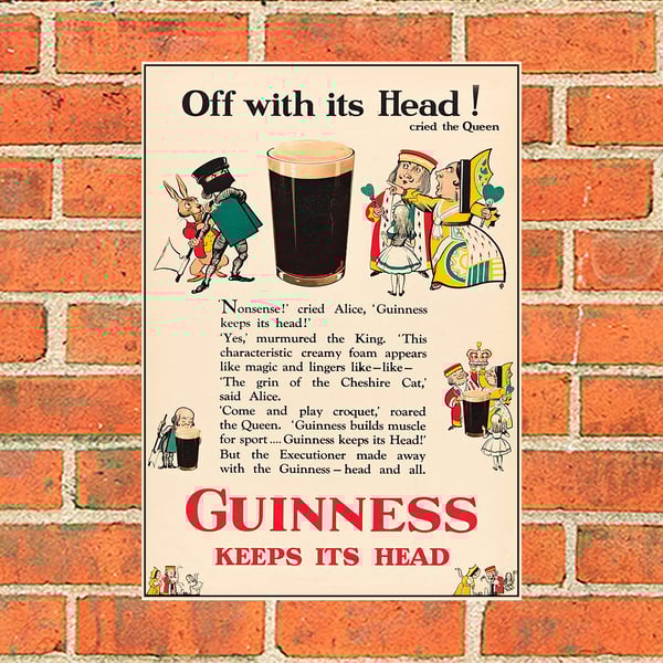 Guinness metal sign. Alice off with it's head. Pub, Bar or Mancave