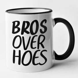 BROS Over HOES Mug Funny Single Banter Guy Friend Christmas Birthday Gift