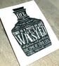 Billy Connolly ’Wasted’ Hand Pulled Limited Edition Screen Print - Image 2