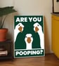 Funny Bathroom Decor, Are You Pooping Poster (Digital Download) - Image 3