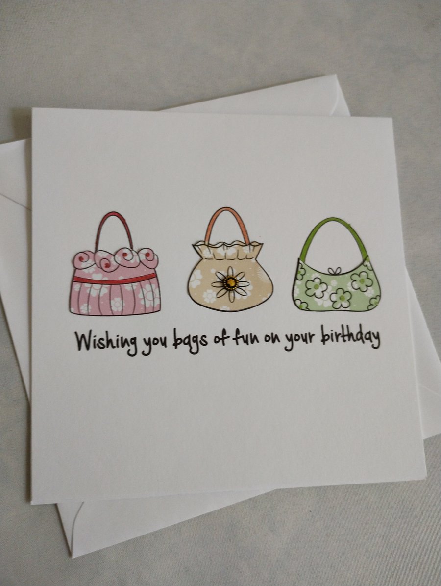 Wishing you Bags of Fun on Your Birthday 