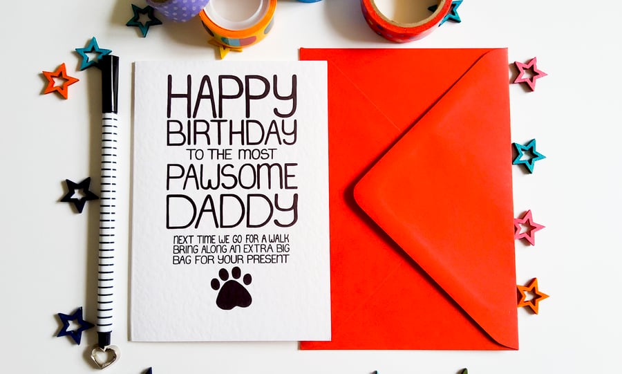 Birthday Card To The Most Pawsome Daddy, Dog Lovers Birthday Card Dad