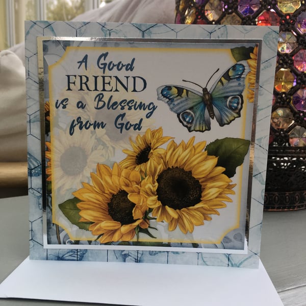 A good friend is a blessing from God sunflower and butterfly card