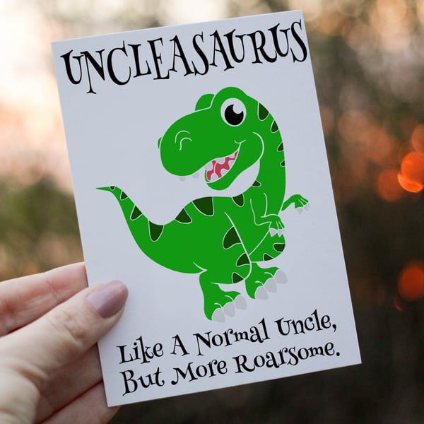 Uncle Birthday Card, Dinosaur Birthday Card, Uncleasaurus Birthday Card