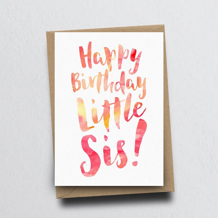 Happy Birthday Little Sis Greeting Card - Sister Birthday Card, Little Sister