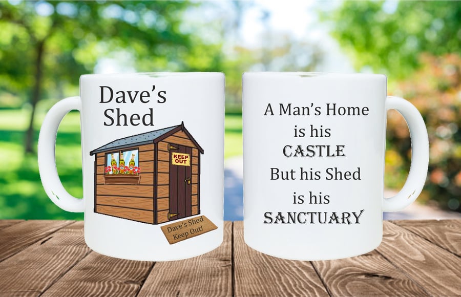 Man Shed mug, man Cave, mans home is castle personalised gift for him