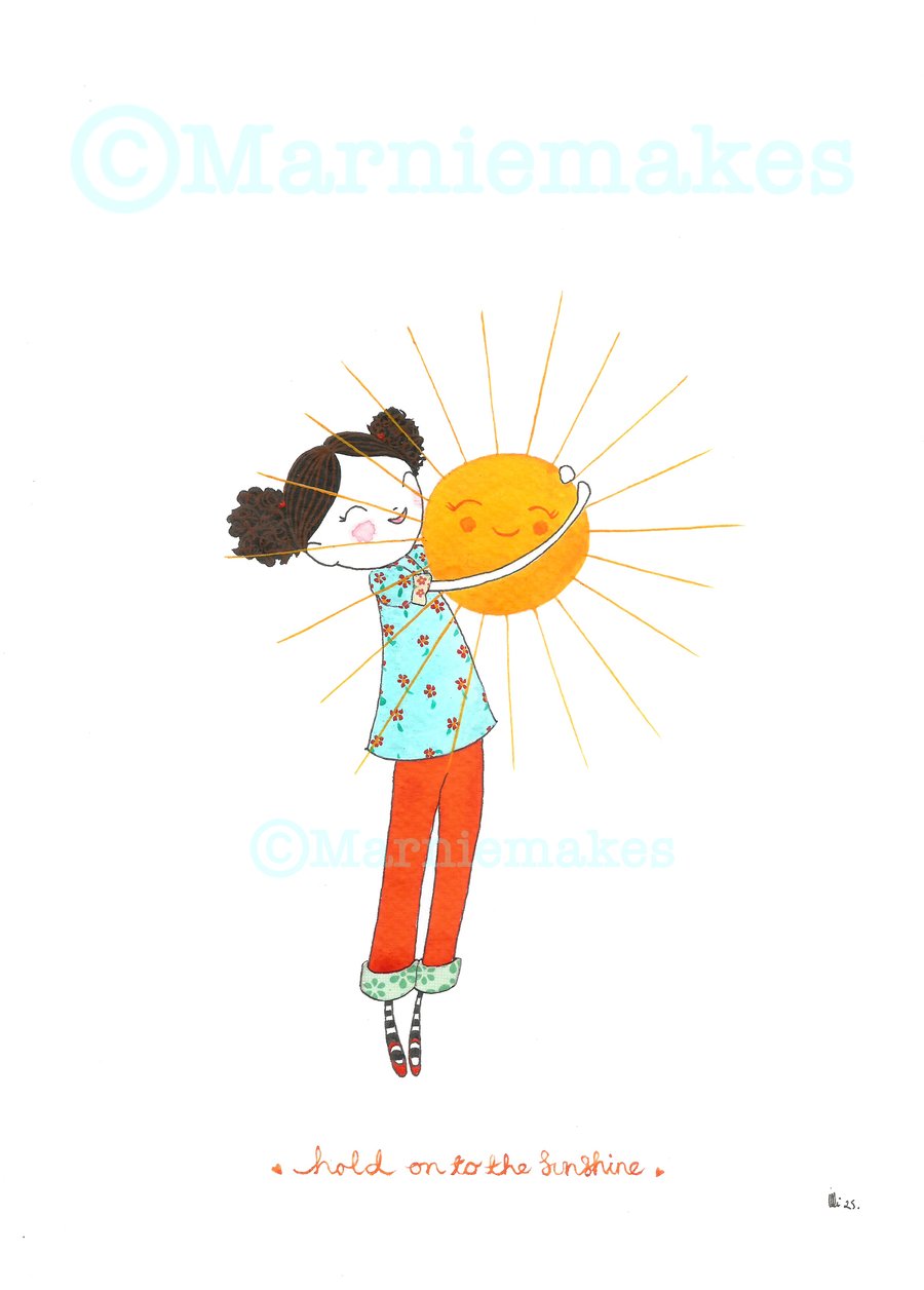 Hold On To The Sunshine - A5 Giclee Print