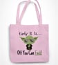 Early It Is Off You Can F... Yo da Tote Bag Sarcastic Sci fi Shopping Bag  - Image 2