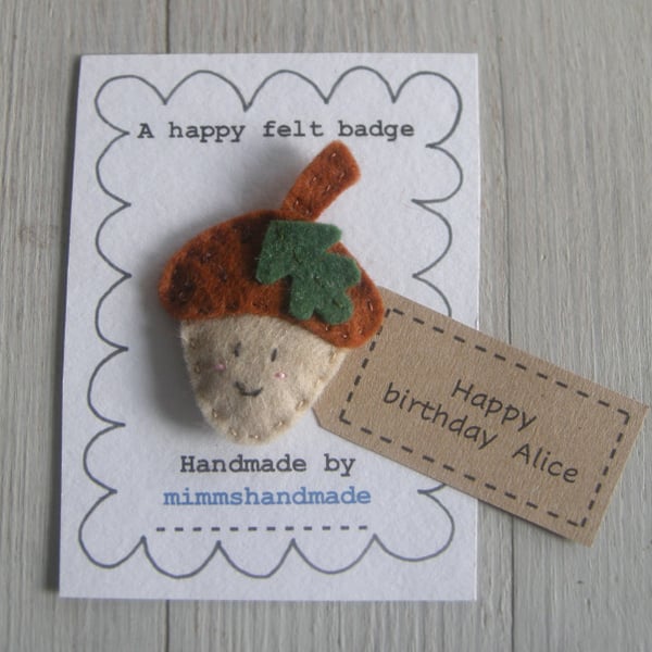 Acorn badge or brooch can be personalised