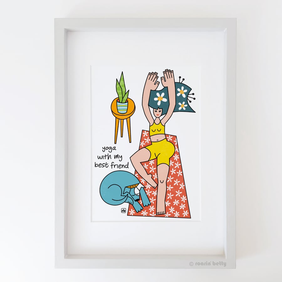 Yoga With My Best Friend, woman doing yoga with dog Giclee print