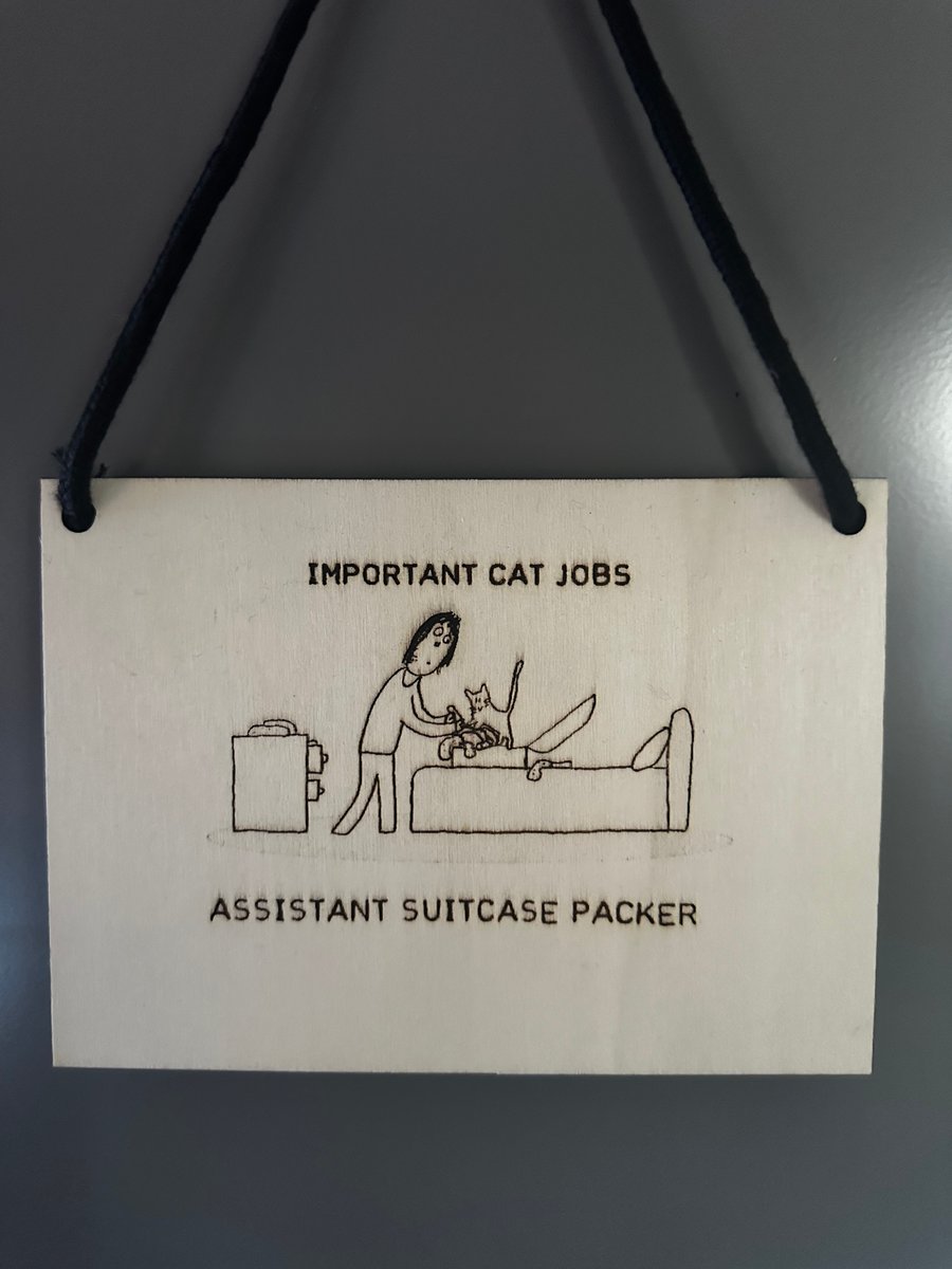 Cat Jobs Laser Etched Sign: Assistant Suitcase Packer