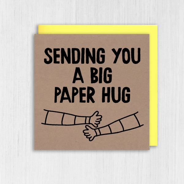 Kraft thinking of you card: Sending you a big paper hug