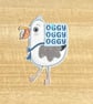 Die cut sticker - Oggy Oggy Oggy ( design K007)