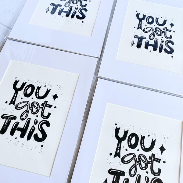 You Got ThisMotivational, Inspirational Quote Typography Lino Print