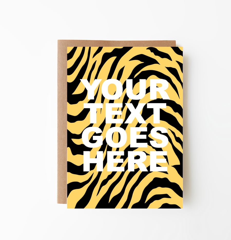 Customised Text Tiger Greeting Card (Apricot)
