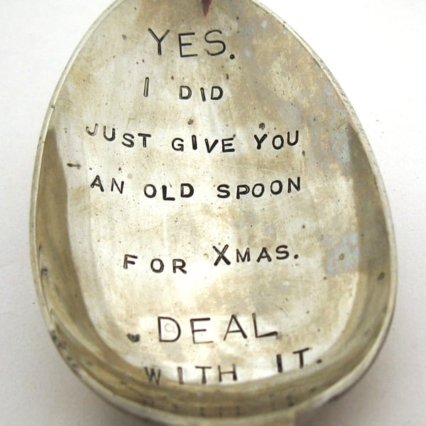 Deal With It, Joke Xmas Gift, Old Spoon, Hand Stamped