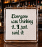 Handmade Cross Stitch Coaster – Funny Sarcastic Quote Gift