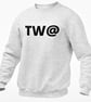 TW  Jumper Sweatshirt Funny Adult Humour Joke Funny Gift For Friends Birthday  - Image 1