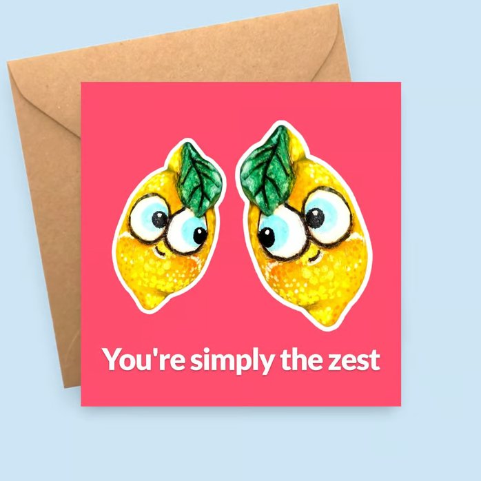 Lemon Valentines Card - You're Simply the Zest - Funny Love or Anniversary Card