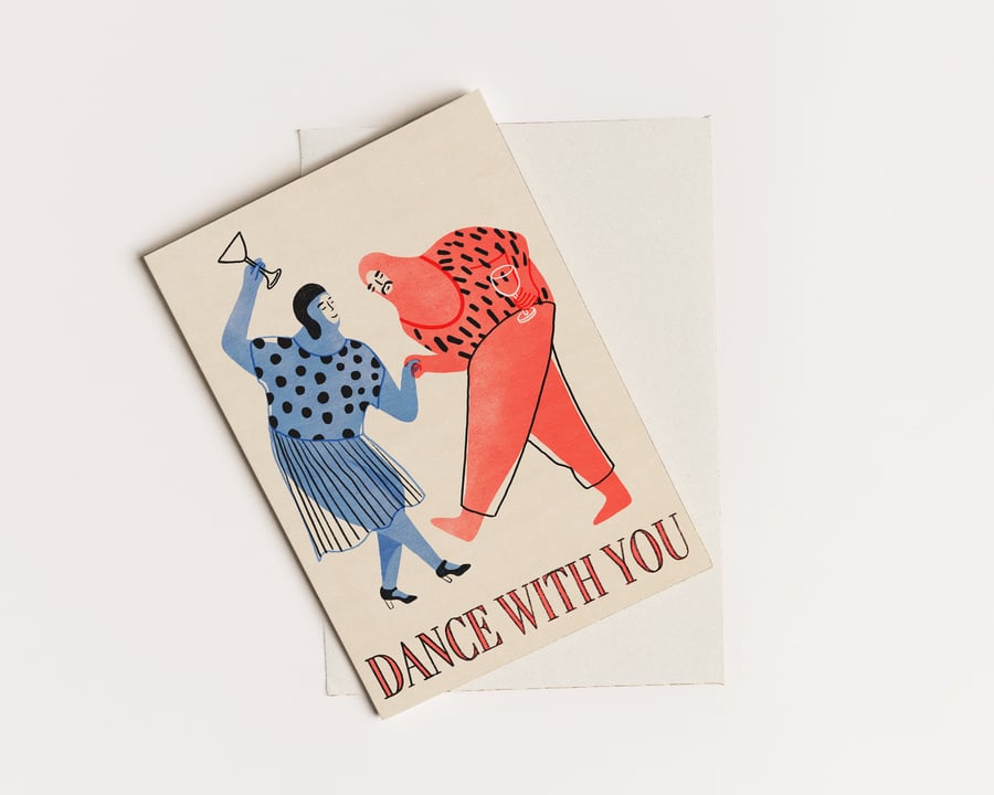 Dance with you greeting card