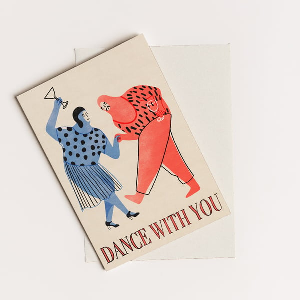 Dance with you greeting card