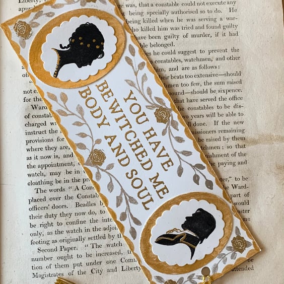 You Have Bewitched Me Body and Soul Handmade Jane Austen Bookmark