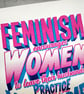 A3 Feminism -  Absurd, Funny, Limited Edition, Hand Printed, Screen Print - Image 4