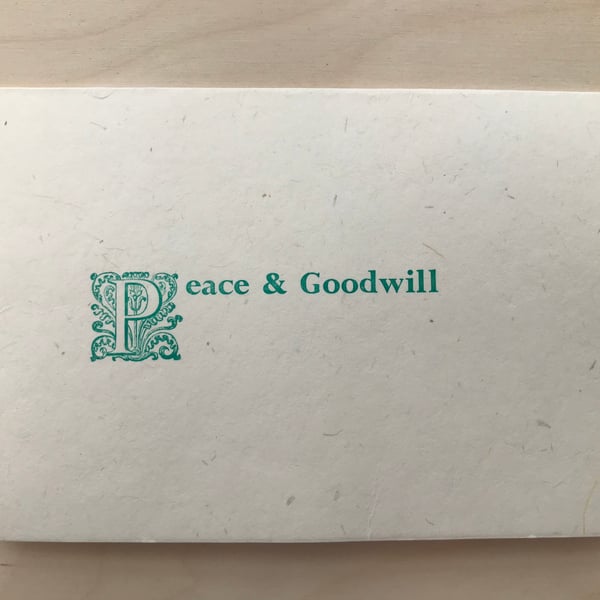 "Peace and Goodwill" Letterpress Card