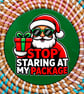 Stop Staring at My Package Christmas Coaster – Funny Santa Wooden Drinks Coaster