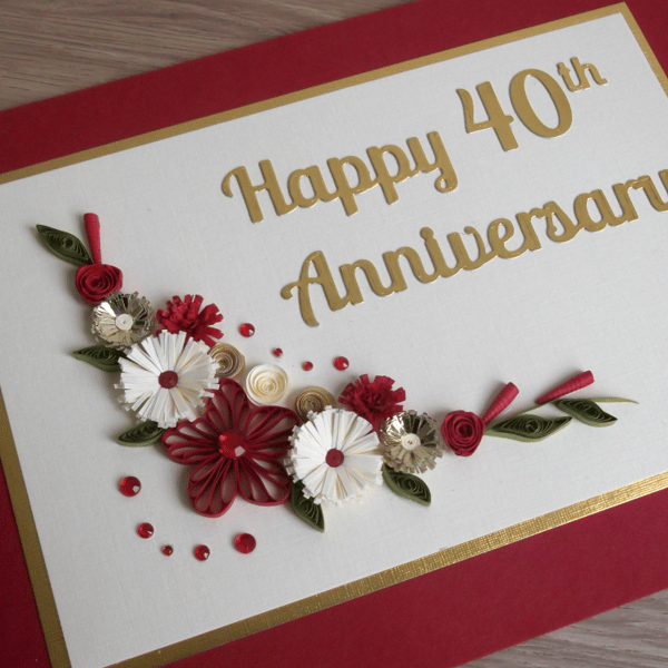 40th ruby wedding anniversary congratulations card - quilled, unique