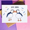 Valentines Day Card, Love Birds, Puffin Design Handmade Anniversary Card
