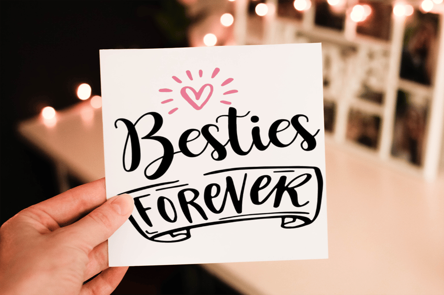 Besties Forever Card, Card for Friend, Inspirational Greeting Card