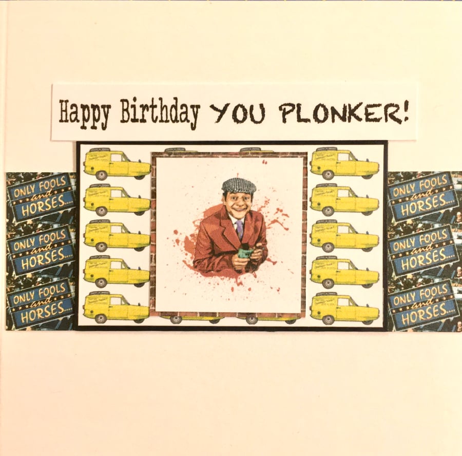 Happy Birthday Card - for Only Fools and Horses fan