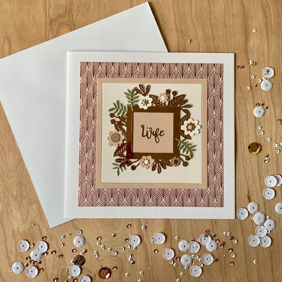 Handmade Wife Floral Frame Birthday Card