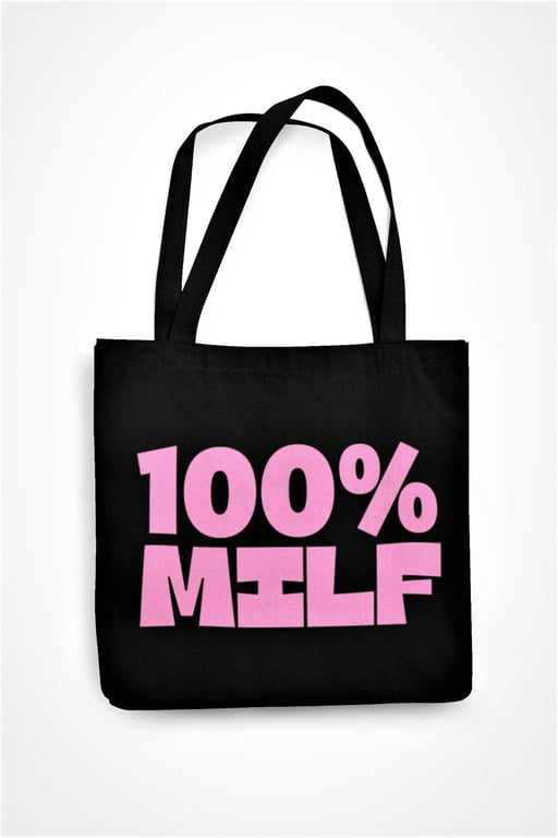 100% MILF Tote Bag Funny Rude Mum Office Banter Joke Shopping Bag Eco Friendly 