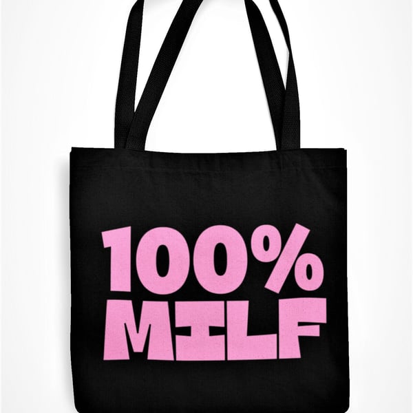 100% MILF Tote Bag Funny Rude Mum Office Banter Joke Shopping Bag Eco Friendly 