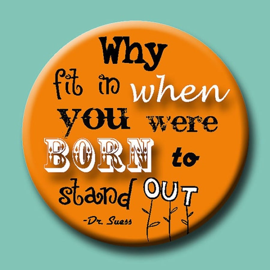 Why Fit In When You Were Born To Stand Out? Inspiration blank greeting card