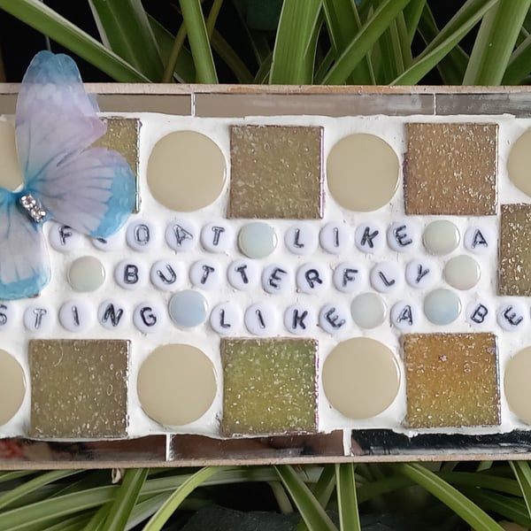 BUTTERFLY Mosaic plaque. Quirky. Float like a butterfly.