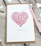 Love Hearts Card - Anniversary Card - Valentines - To the One I Love - Wedding 