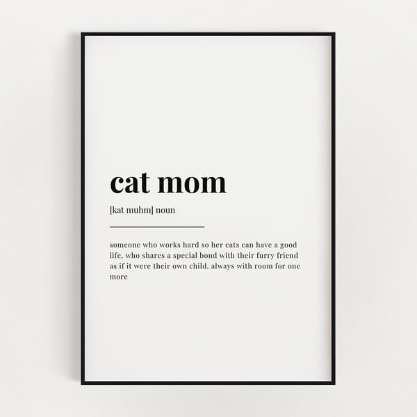 CAT MOM DEFINITION PRINT, Cat Lovers Gift, Cat Owner Gift, Wall Art, Pet Prints