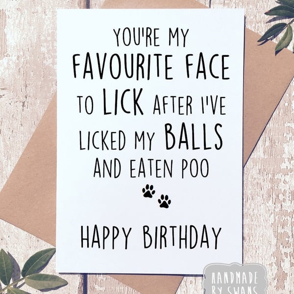Funny Happy Birthday card from the dog, Card for dog dad, card for dog mum